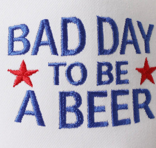 Bad Day To Be A Beer Hat
