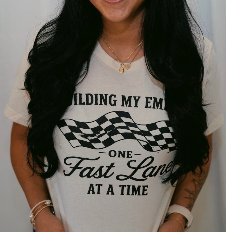 One Fast Lane At A Time Boutique Shirt